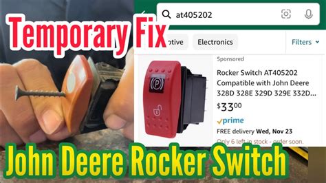 Quick Fix John Deere Skid Steer Rocker Switch/Parking Switch 